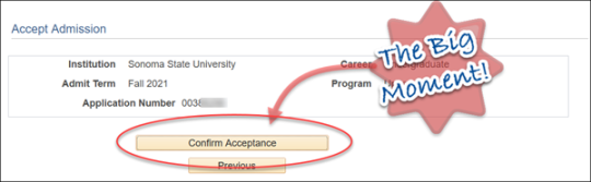 screen showing the admission acceptance page with a circle around "confirm acceptance" and text saying "The Big Moment" 